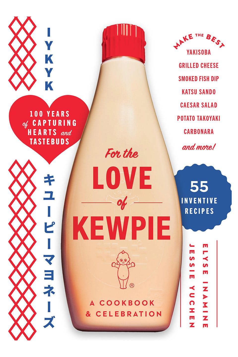 For the Love of Kewpie: A Cookbook and Celebration