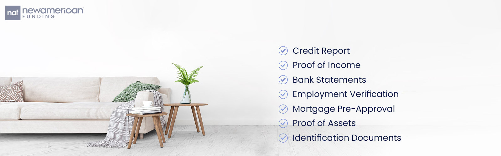 A graphic listing some of the documents you need when applying for a home loan including a credit report and proof of income