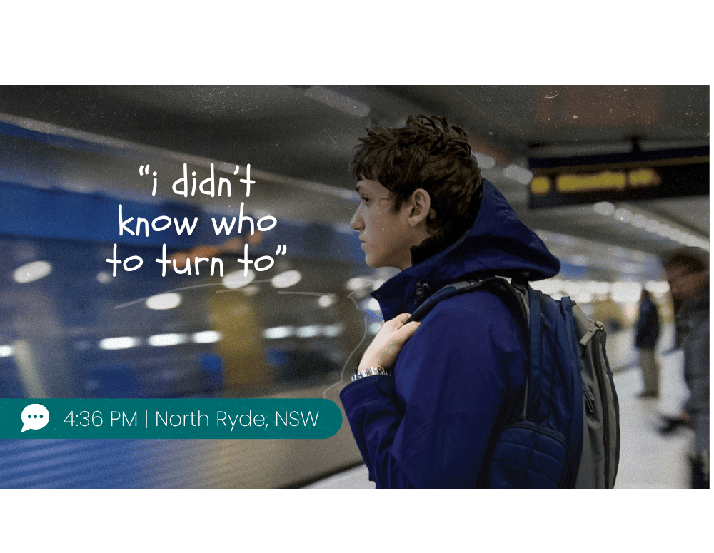 A boy stands on a train platform. A time stamp says it's 4:36 pm at North Ryde, New South Wales. He is messaging someone. The message says: "I didn't know who to turn to."