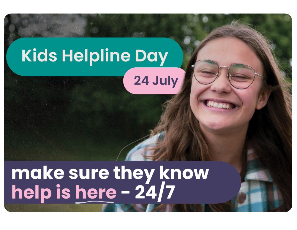 Teen smiling with the text: Kids Helpline Day, 24 July. Make sure they know help is here - 24/7.