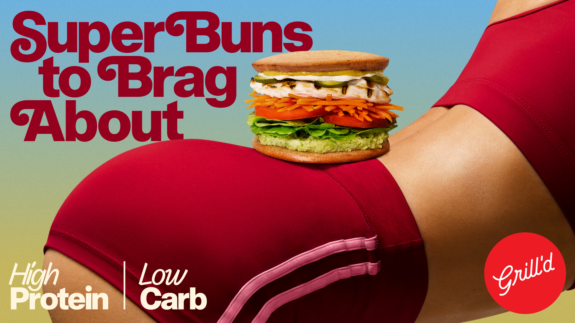 Grill’d high protein low carb burger with grilled chicken, balanced on activewear – “Super Buns to Brag About”