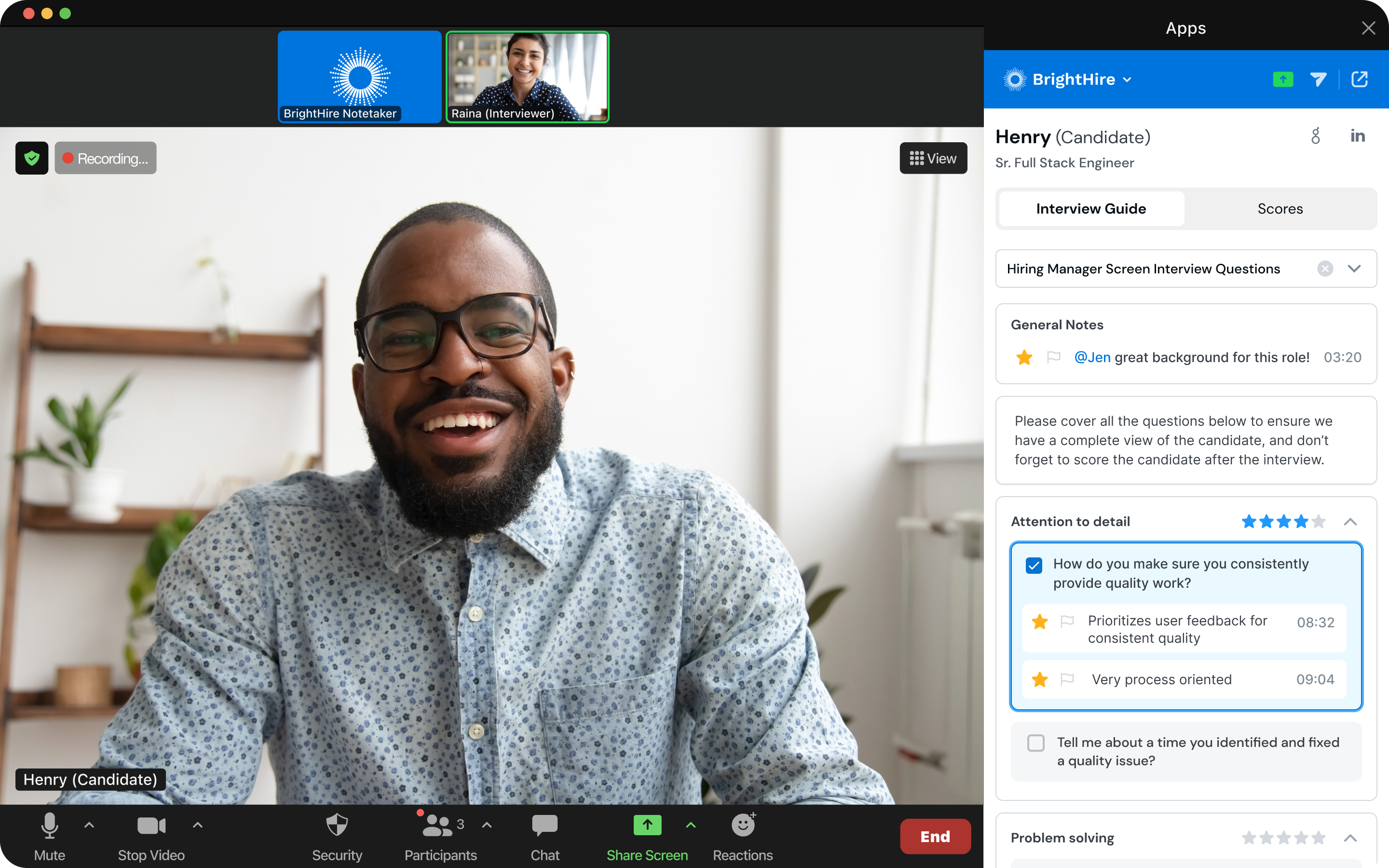 BrightHire Interview Assistant app is only visible to the interviewer appearing on the right panel of the Zoom Meeting. Questions appear for the interviewer to ask and interview feedback is logged in real time.