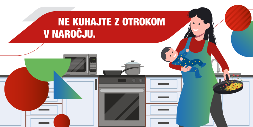 Infografika: Ne kuhajte z otrokom v naročju