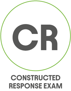 Icon showing the letters CR, with CONSTRUCTED RESPONSE EXAM written below the green-bordered circle.