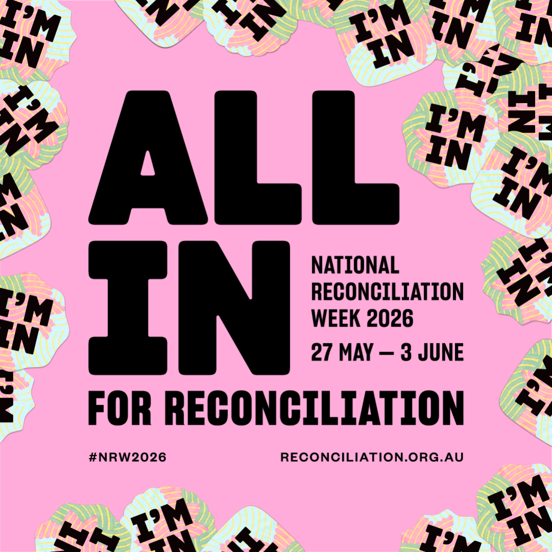 National Reconciliation Week 2026