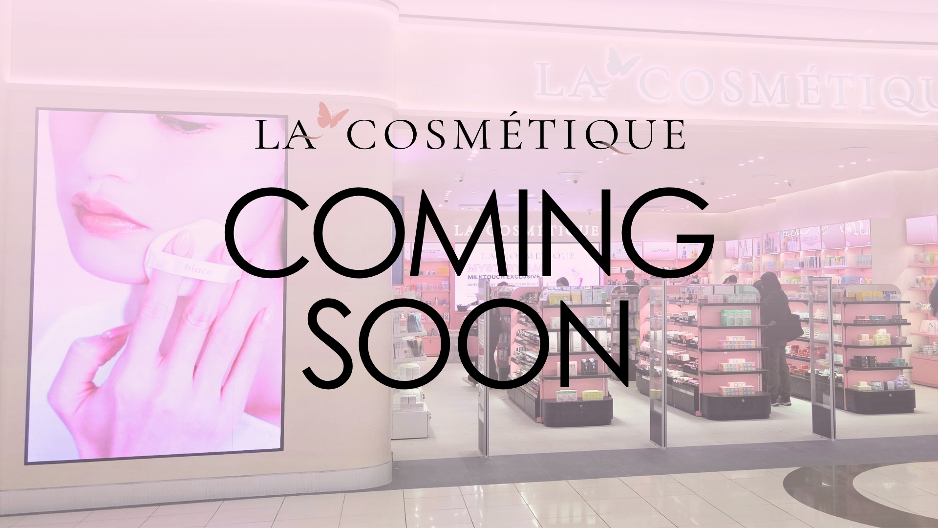 La Cosmetique Coming Soon