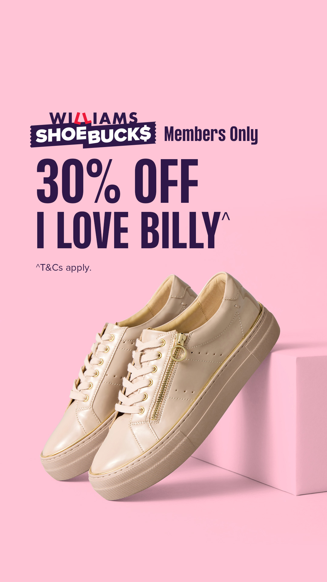 Shoebucks Members Only - 30% Off I Love Billy