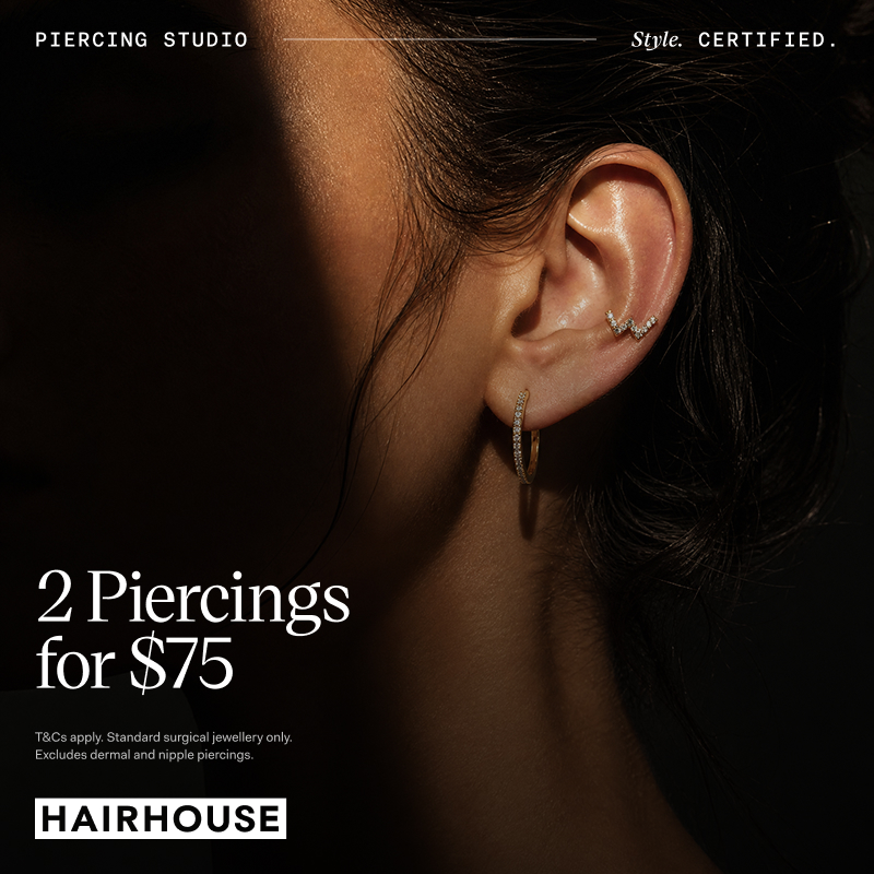 Two Piercings for $75 & Save 30% when you buy any 3 pieces of Jewellery