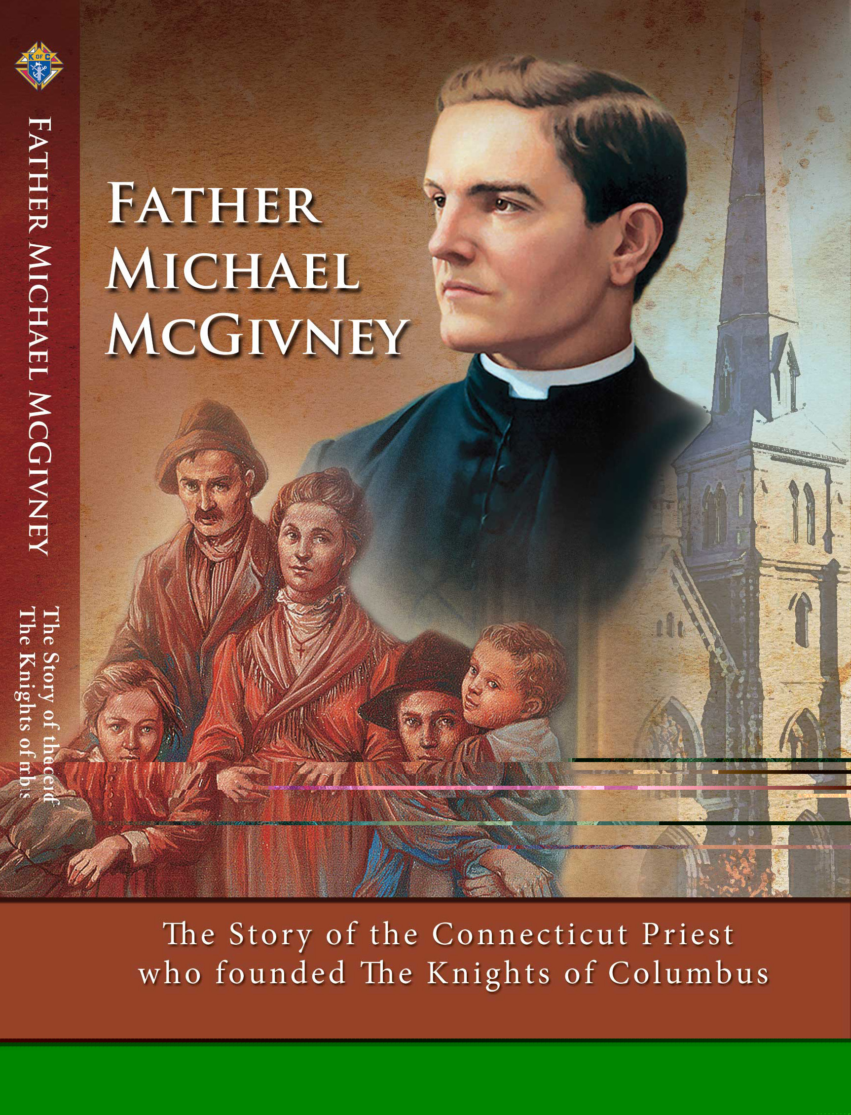DVD cover of "Father Michael McGivney: The Story of the Connecticut priest, who founded of Knights of Columbus."
