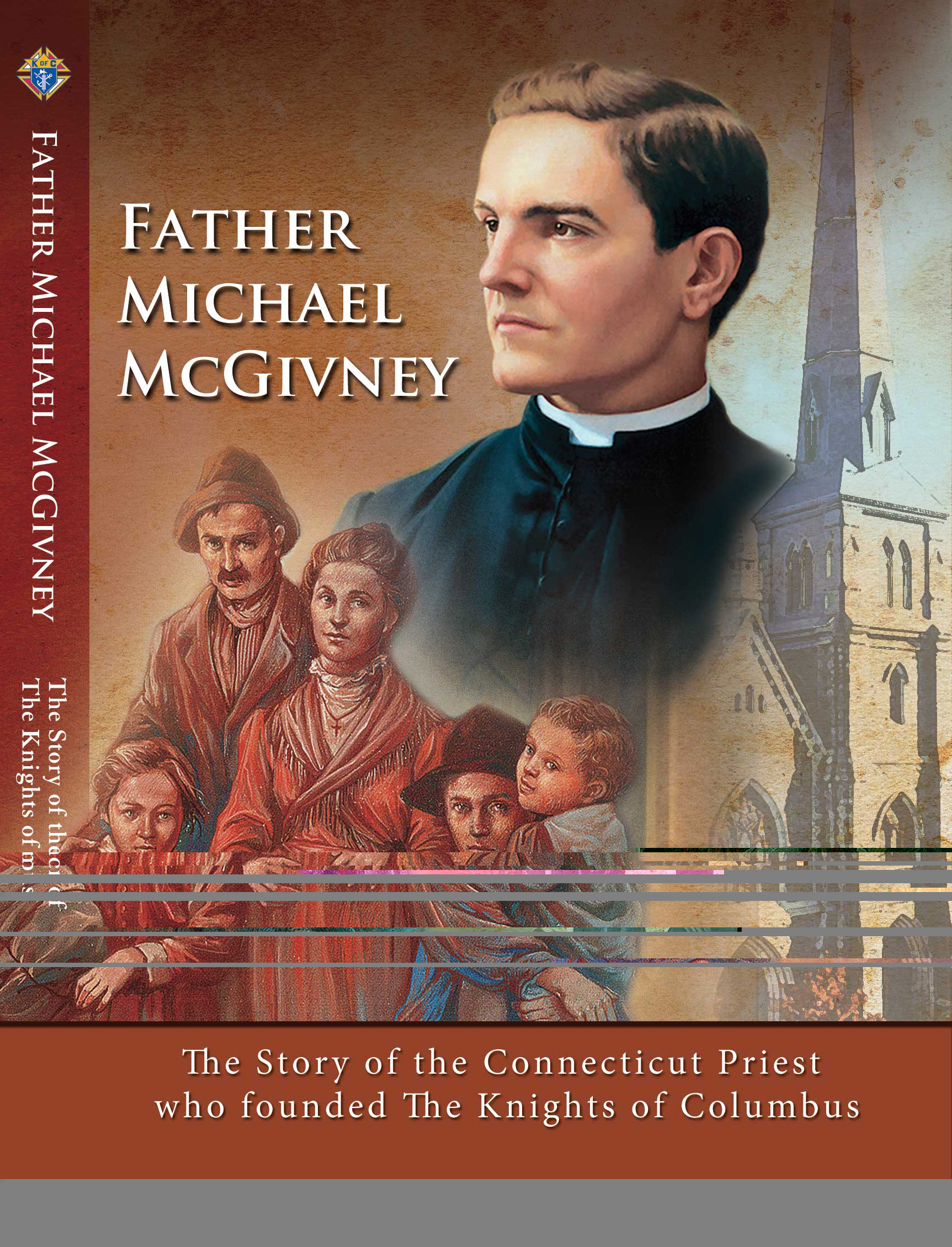 DVD cover of "Father Michael McGivney: The Story of the Connecticut priest, who founded of Knights of Columbus."