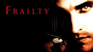 Frailty 2001 movie poster