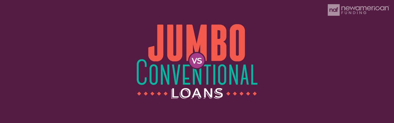 jumbo vs. conventional loans infographic