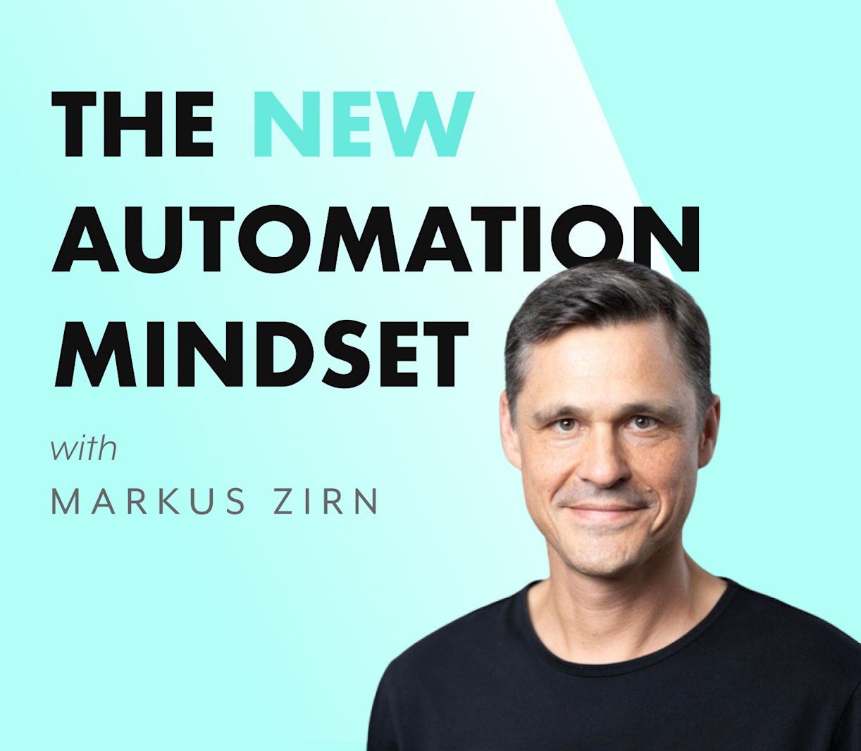 new automation mindset podcast image.webp