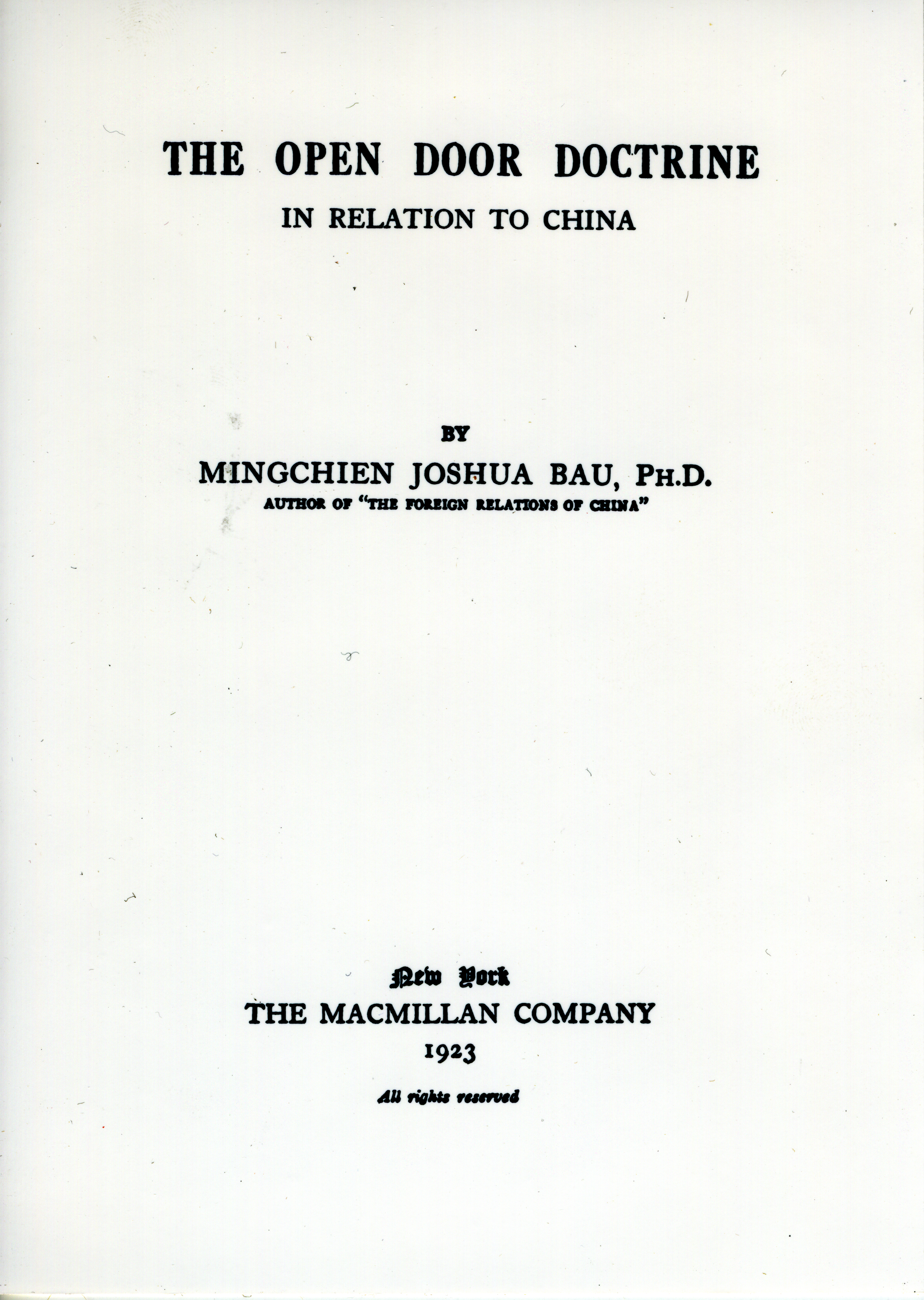 Cover page of the Open Door Doctrine in Relation to China by Mingchien Joshua Bau.