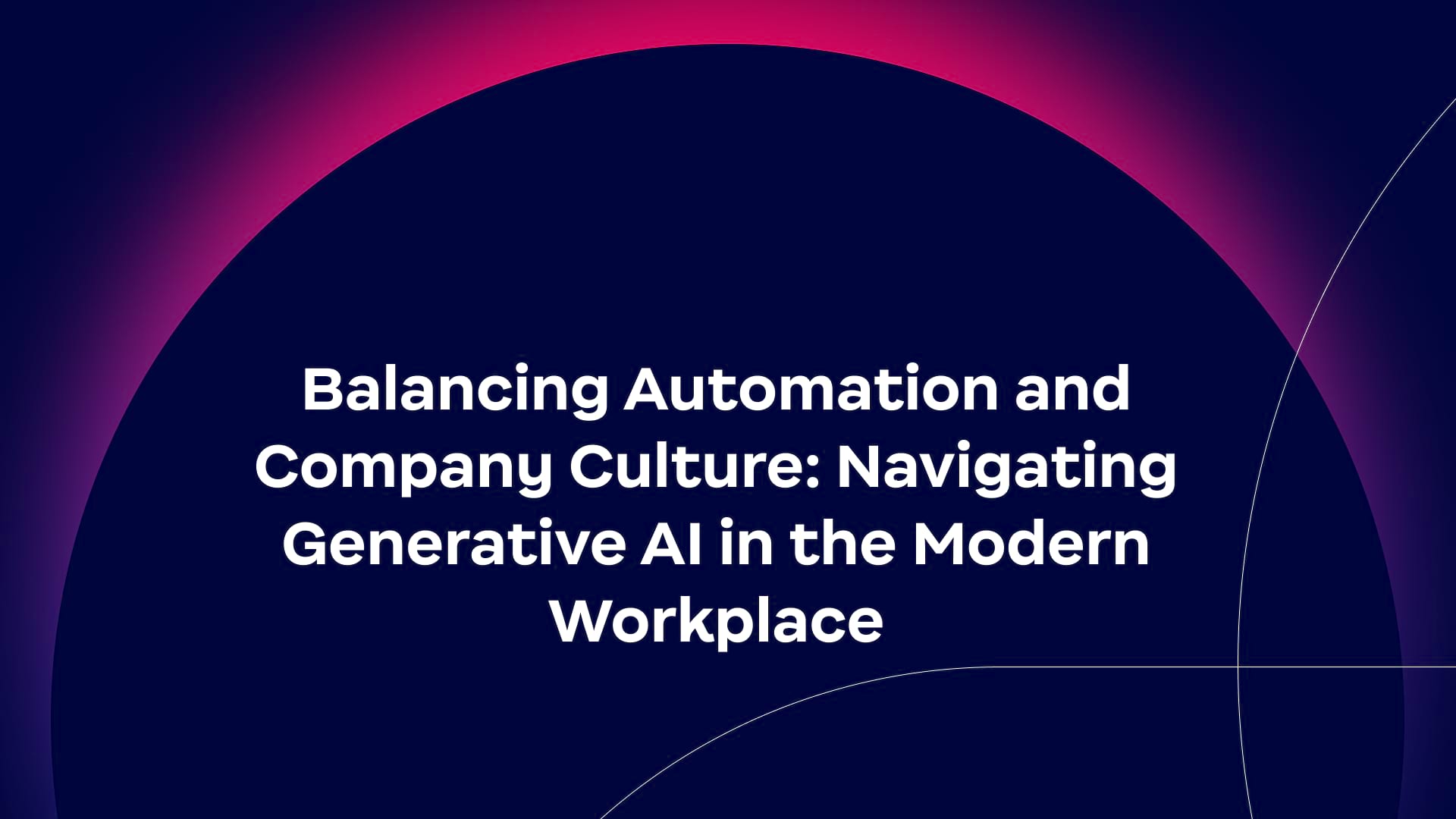 Navigating Generative AI in the Modern Workplace